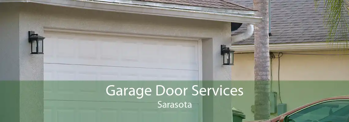 Garage Door Services Sarasota